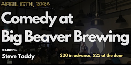 Stand-up Comedy at Big Beaver Brewing