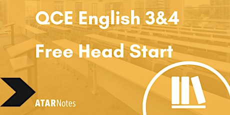 FREE QCE English Units 3&4 Head Start Lecture - REPEAT 2 primary image