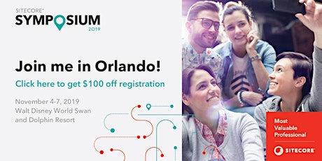 Primaire afbeelding van Sitecore Symposium 2019: Get $100 off registration! Register now!