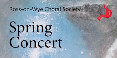 Imagem principal de Spring Concert, by Ross-on-Wye Choral Society