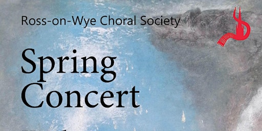 Primaire afbeelding van Spring Concert, by Ross-on-Wye Choral Society