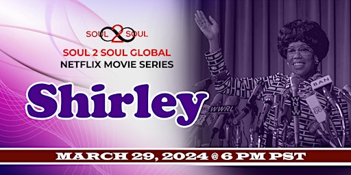 Primaire afbeelding van Soul 2 Soul Netflix Watch Party: Shirley