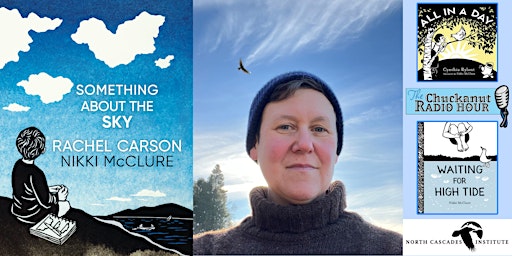 Primaire afbeelding van Chuckanut Radio Hour Featuring Nikki McClure, Something About the Sky