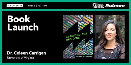 VIRTUAL EVENT: Coleen Carrigan on 'Cracking the Bro Code'