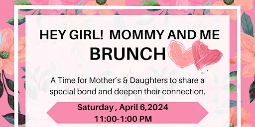 Image principale de Hey Girl! Mommy and Me Brunch