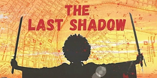 The Last Shadow stage reading at Queen Trini Lisa primary image