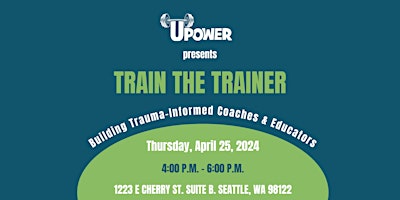 Train the Trainer - Building Trauma Informed Coaches & Educators primary image