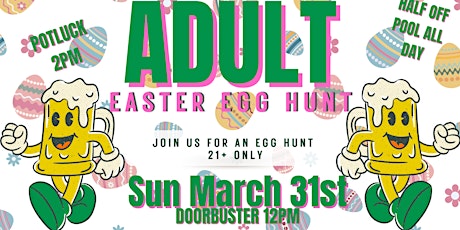 ADULT EASTER EGG HUNT