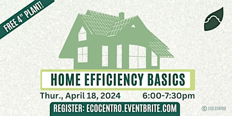 Home Efficiency Basics In-Person Workshop