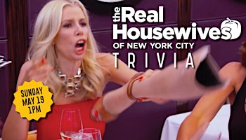 Imagem principal do evento Real Housewives of New York City Trivia!