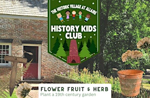 History Kids Club - Making a Garden