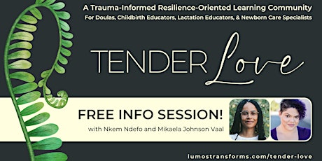 Tender Love - Free Info Session primary image