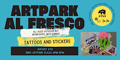 Imagem principal do evento ArtPark Al Fresco: Tattoos and Stickers