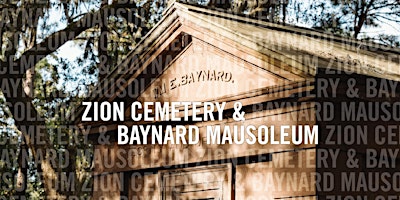 2024+Zion+Cemetery+%26+Baynard+Mausoleum+Costum