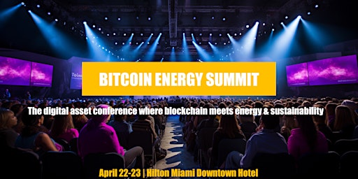 Imagem principal do evento Bitcoin Energy Summit 2024