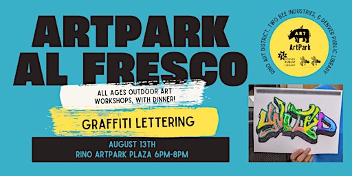 Imagem principal do evento ArtPark Al Fresco: Graffiti Lettering