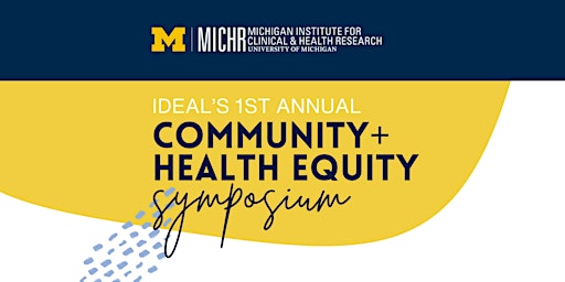 Imagem principal do evento IDEAL-CTS Community + Health Equity Symposium