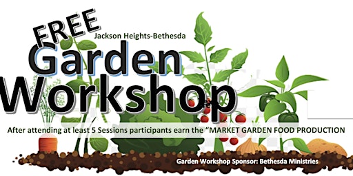 Jackson Heights-Bethesda Garden Workshop in East Tampa primary image