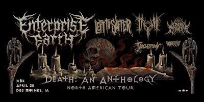 Immagine principale di Enterprise Earth w/ Left To Suffer, Inferi, Crown Magnetar, Tracheotomy 