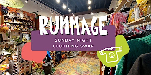 Primaire afbeelding van Sunday Night Clothing Swap at Rummage Community Thrift
