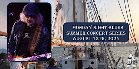 Tall Ship Windy Monday Night Blues | Michael Charles and His Band August 12