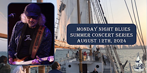 Imagem principal de Tall Ship Windy Monday Night Blues | Michael Charles and His Band August 12