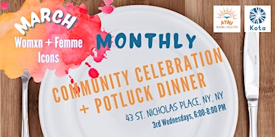 Ayni Healing Collective Monthly Celebration + Potluck Dinner primary image