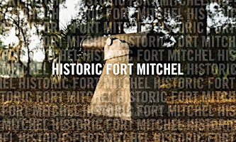 Hauptbild für 2024 Historic Fort Mitchel Tours