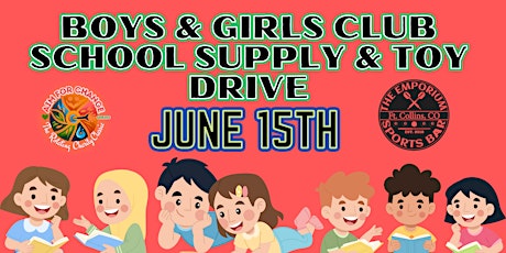 Boys & Girls Club Toy & School Supply Drive