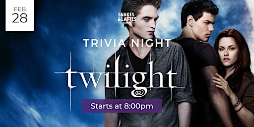 Twilight Saga Trivia Night - Snakes & Lattes Tempe (US) primary image