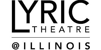 Image principale de Lyric Theater @ Illinois presents: Fugitive Songs