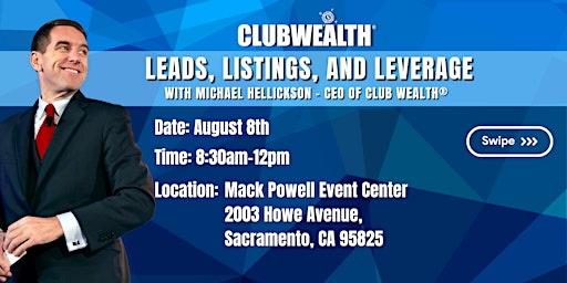 Imagem principal do evento Leads, Listings and Leverage | Sacramento, CA