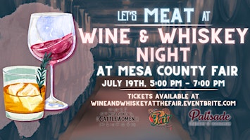 Wine & Whiskey Night at The Mesa County Fair