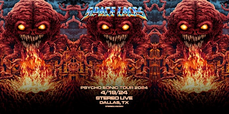 SPACE LACES "Psycho Sonic Tour" - Stereo Live Dallas