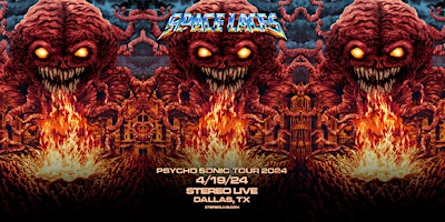 Imagem principal do evento SPACE LACES "Psycho Sonic Tour" - Stereo Live Dallas