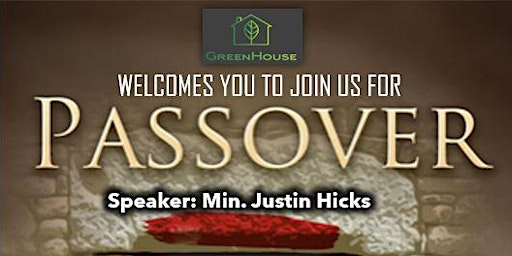 Imagem principal de Passover 2024 Greenhouse