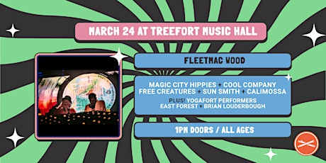 Imagen principal de FLEETMAC WOOD + Magic City Hippies + Cool Company + more // Treefort 2024