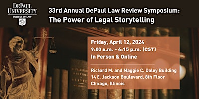 Imagem principal de 33rd Annual DePaul Law Review Symposium: The Power of Legal Storytelling