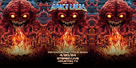 SPACE LACES "Psycho Sonic Tour" - Stereo Live Houston primary image