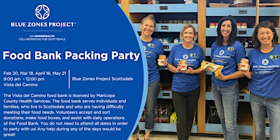 Blue Zones Project Scottsdale Vista del Camino Packing Party primary image