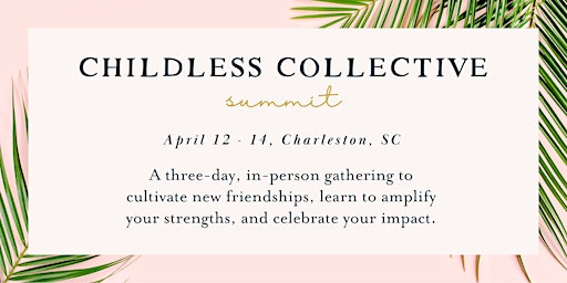 Imagem principal de 2024 Childless Collective Summit