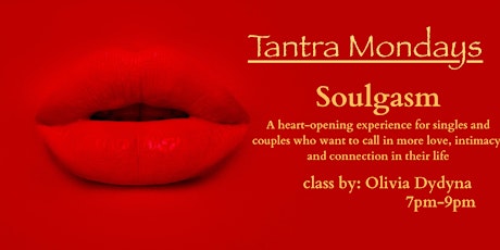 TANTRA MONDAYS