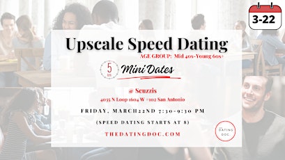 San Antonio Upscale Speed Dating (Ages: Mid 40s-Young 60s+) primary image