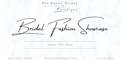 Blu Rayne Bridal Fashion Showcase primary image