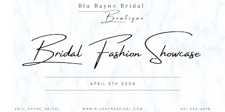 Blu Rayne Bridal Fashion Showcase