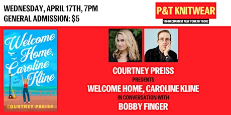 Courtney Preiss presents Welcome Home, Caroline Kline, feat. Bobby Finger