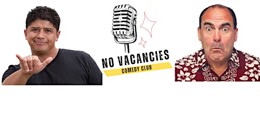 Hauptbild für HANA HOU SHOW! AUGIE & FRANK together @ No Vacancies Comedy Club *DOWNTOWN*