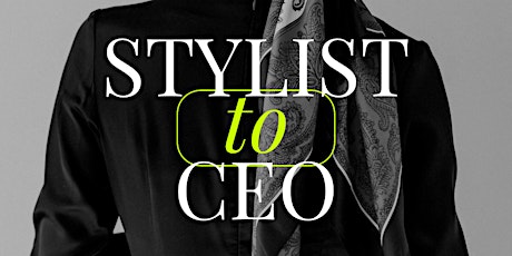 Stylist to CEO