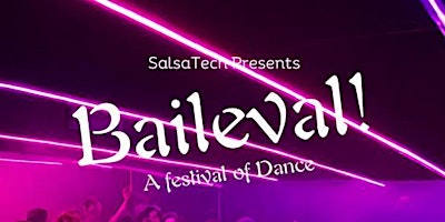 Imagem principal do evento Baileval! A Festival of Dance