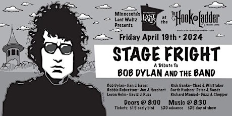 Imagen principal de STAGE FRIGHT: A Tribute To Bob Dylan & The Band